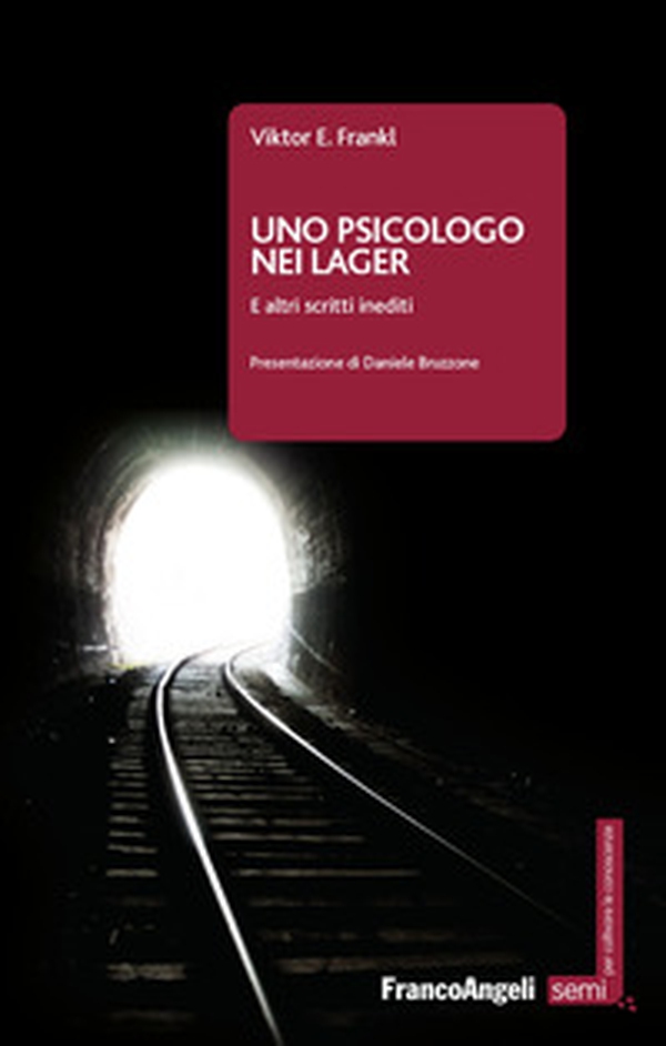 Uno psicologo nei lager. E altri scritti inediti - Librerie.coop Uno psicologo nei lager. E altri scritti inediti - Librerie.coop