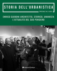 Enrico Guidoni architetto, storico, umanista. L'attualità del suo pensiero. Atti del convegno di studi in onore di Enrico Guidoni - Librerie.coop Enrico Guidoni architetto, storico, umanista. L'attualità del suo pensiero. Atti del convegno di studi in onore di Enrico Guidoni - Librerie.coop