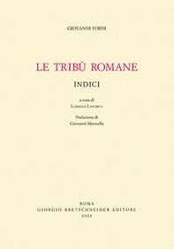 Le tribù Romane. Indici - Librerie.coop