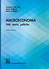 Macroeconomia. Fatti, teorie, politiche - Librerie.coop Macroeconomia. Fatti, teorie, politiche - Librerie.coop
