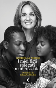 I miei figli spiegati a un razzista - Librerie.coop