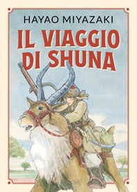 Il viaggio di Shuna - Librerie.coop Il viaggio di Shuna - Librerie.coop