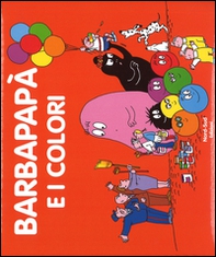 Barbapapà e i colori - Librerie.coop Barbapapà e i colori - Librerie.coop