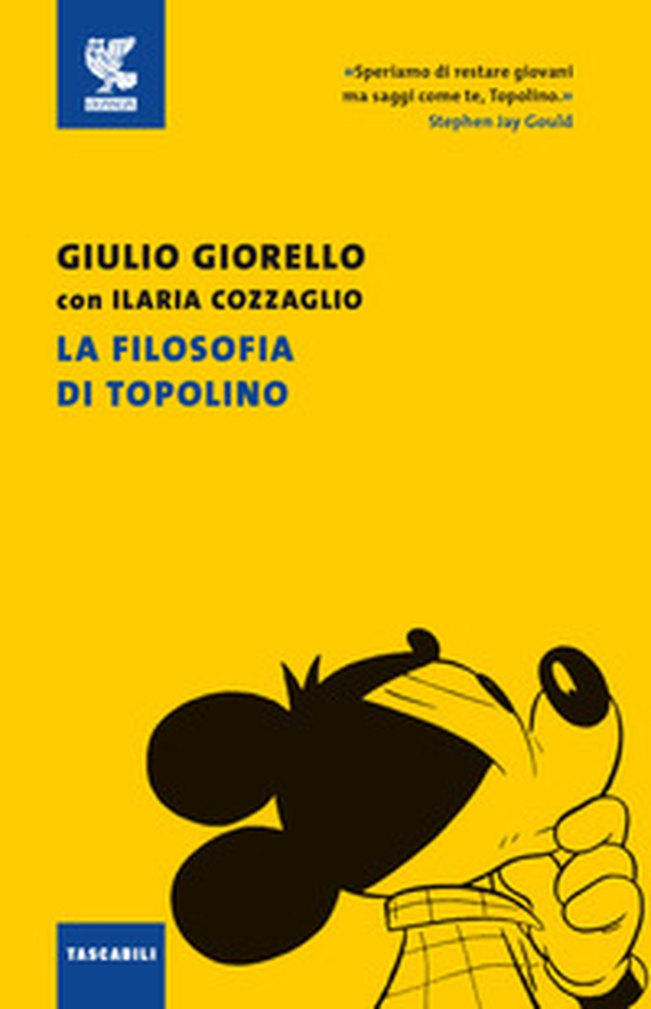 La filosofia di Topolino - Librerie.coop La filosofia di Topolino - Librerie.coop