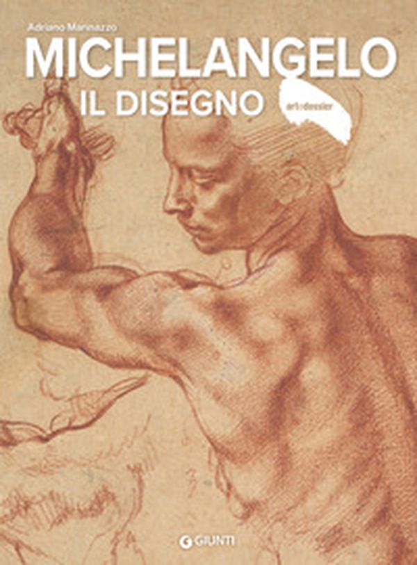 Michelangelo. Il disegno - Librerie.coop