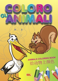 Coloro gli animali. Ediz. italiana, inglese e cinese - Librerie.coop
