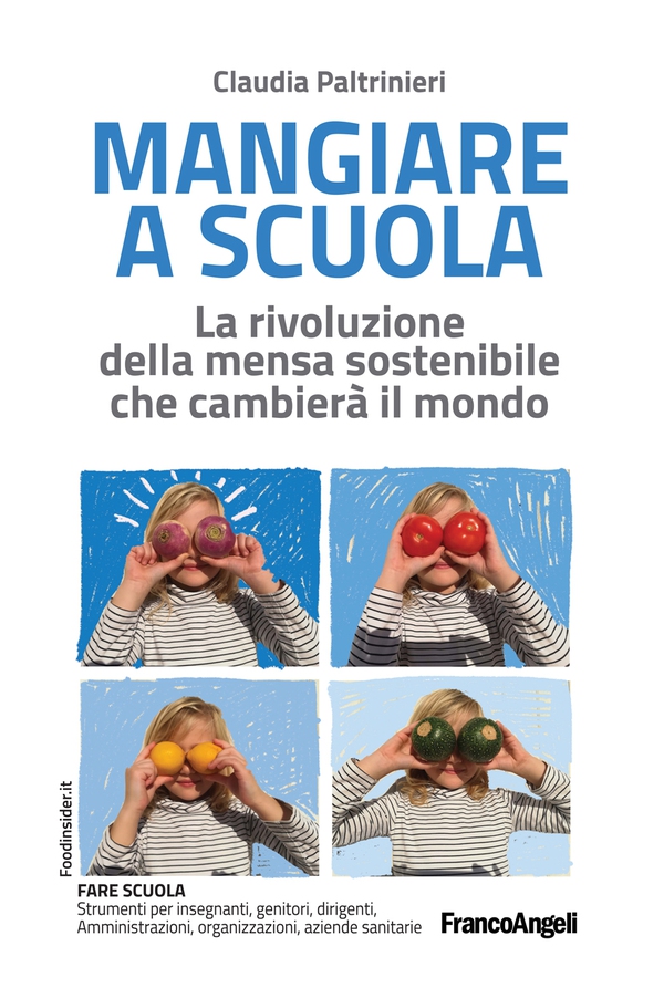 Mangiare a scuola - Librerie.coop Mangiare a scuola - Librerie.coop