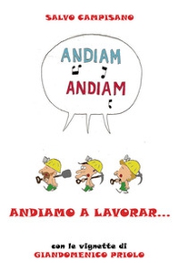 Andiamo a lavorar... - Librerie.coop