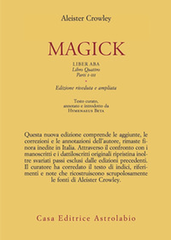 Magick. Liber ABA. Libro quattro. Parti I-III - Librerie.coop Magick. Liber ABA. Libro quattro. Parti I-III - Librerie.coop