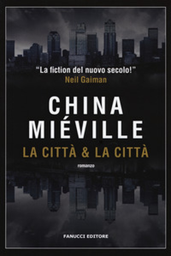 La città & la città - Librerie.coop La città & la città - Librerie.coop