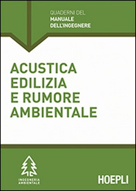 Acustica edilizia e rumore ambientale - Librerie.coop