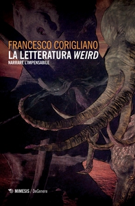 La letteratura weird - Librerie.coop