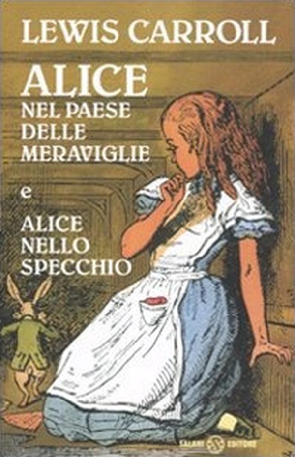 Alice nel paese delle meraviglie-Alice nello specchio - Librerie.coop Alice nel paese delle meraviglie-Alice nello specchio - Librerie.coop