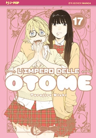 L'impero delle Otome - Vol. 17 - Librerie.coop L'impero delle Otome - Vol. 17 - Librerie.coop