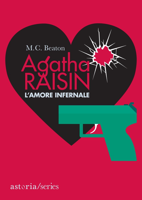 Agatha Raisin – L'amore infernale - Librerie.coop