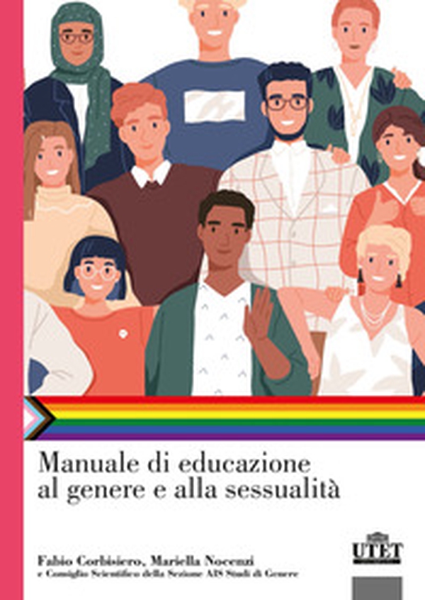 Manuale di educazione al genere e alla sessualità - Librerie.coop Manuale di educazione al genere e alla sessualità - Librerie.coop