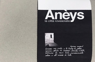 Anèys, la città rovesciata. Ediz. italiana e inglese - Librerie.coop