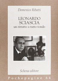 Leonardo Sciascia: un ritratto a tutto tondo - Librerie.coop