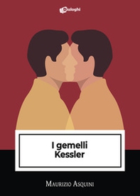 I gemelli Kessler - Librerie.coop