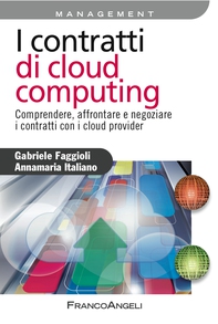 I contratti di cloud computing - Librerie.coop I contratti di cloud computing - Librerie.coop