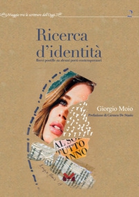 Ricerca d'identità. Brevi postille su alcuni poeti contemporanei - Librerie.coop