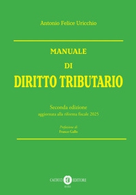 Manuale di diritto tributario. Edizione aggiornata alla riforma fiscale 2025 - Librerie.coop Manuale di diritto tributario. Edizione aggiornata alla riforma fiscale 2025 - Librerie.coop