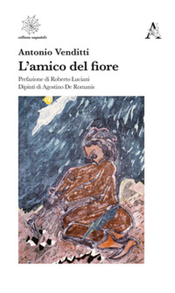 L'amico del fiore - Librerie.coop L'amico del fiore - Librerie.coop