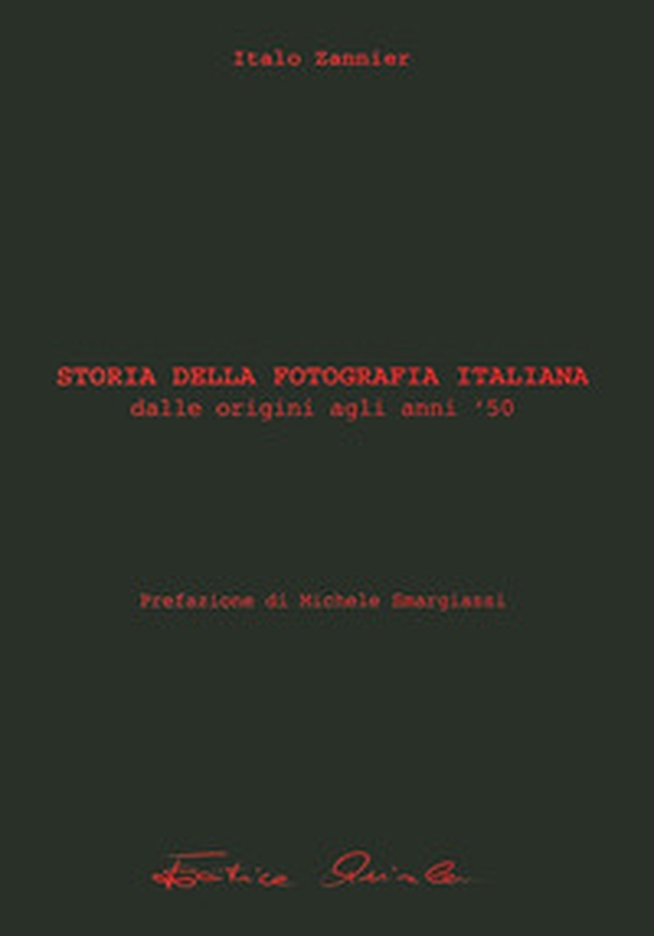 Storia della fotografia italiana - Librerie.coop Storia della fotografia italiana - Librerie.coop
