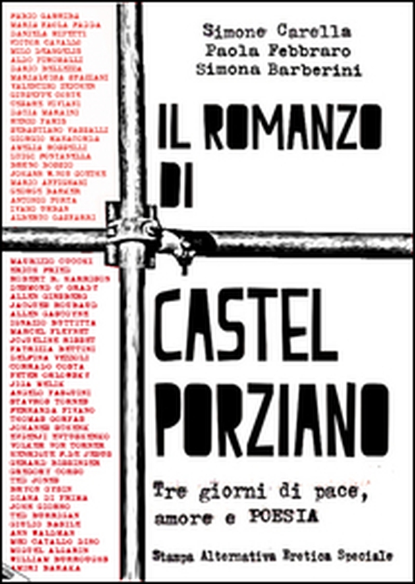 Il romanzo di Castel Porziano. Tre giorni di pace, amore e poesia - Librerie.coop Il romanzo di Castel Porziano. Tre giorni di pace, amore e poesia - Librerie.coop