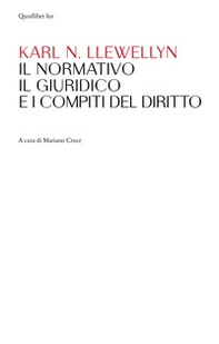 Il normativo, il giuridico e i compiti del diritto - Librerie.coop