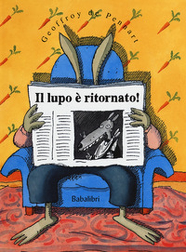 Il lupo è ritornato! - Librerie.coop Il lupo è ritornato! - Librerie.coop