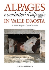 Alpages e conduttori d'alpeggio in Valle d'Aosta - Librerie.coop