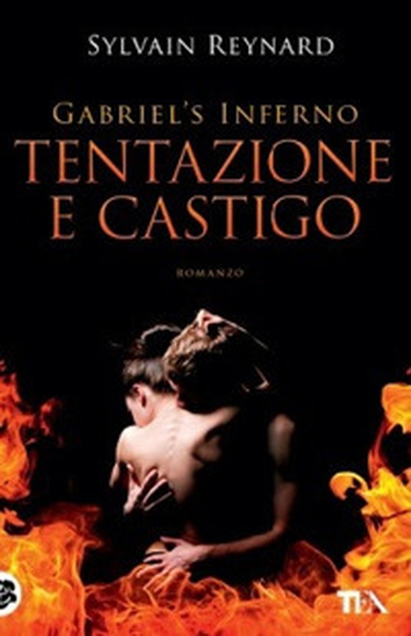 Tentazione e castigo. Gabriel's inferno - Vol. 1 - Librerie.coop Tentazione e castigo. Gabriel's inferno - Vol. 1 - Librerie.coop