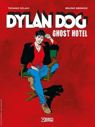 Dylan Dog. Ghost hotel - Librerie.coop