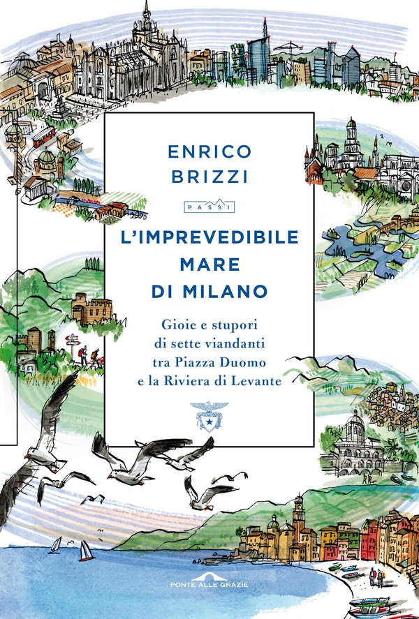 L'imprevedibile mare di Milano - Librerie.coop L'imprevedibile mare di Milano - Librerie.coop
