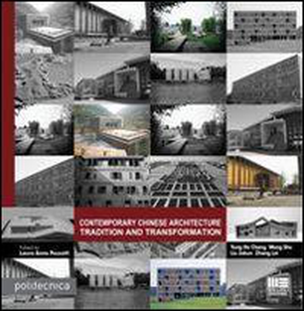 Contemporary chinese architecture. Ediz. italiana ed inglese - Librerie.coop Contemporary chinese architecture. Ediz. italiana ed inglese - Librerie.coop