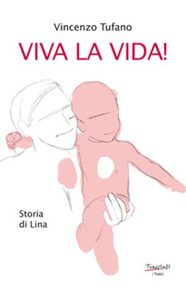 Viva la vida! Storia di Lina - Librerie.coop Viva la vida! Storia di Lina - Librerie.coop