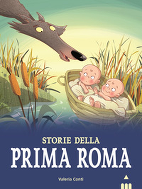 Storie della prima Roma - Librerie.coop Storie della prima Roma - Librerie.coop