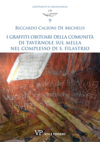 I graffiti obituari della comunità di Tavernole sul Mella nel complesso di S. Filastrio - Librerie.coop