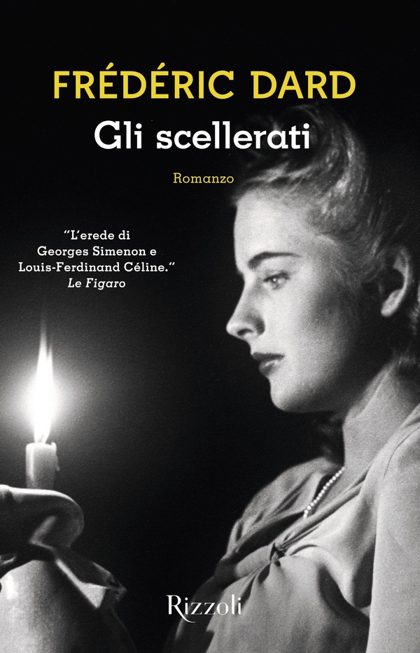 Gli scellerati (Nero Rizzoli) - Librerie.coop Gli scellerati (Nero Rizzoli) - Librerie.coop