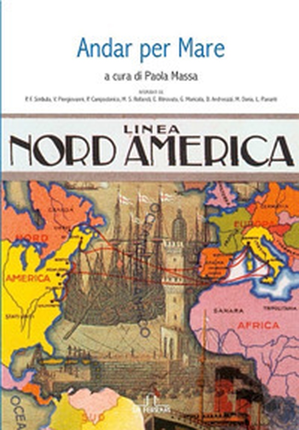 Andar per mare. Linea Nord America - Librerie.coop Andar per mare. Linea Nord America - Librerie.coop