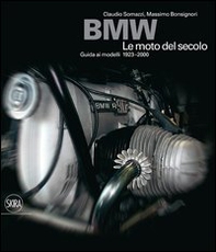 BMW. Le moto del secolo - Librerie.coop