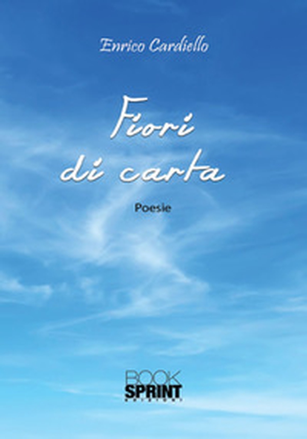 Fiori di carta - Librerie.coop Fiori di carta - Librerie.coop