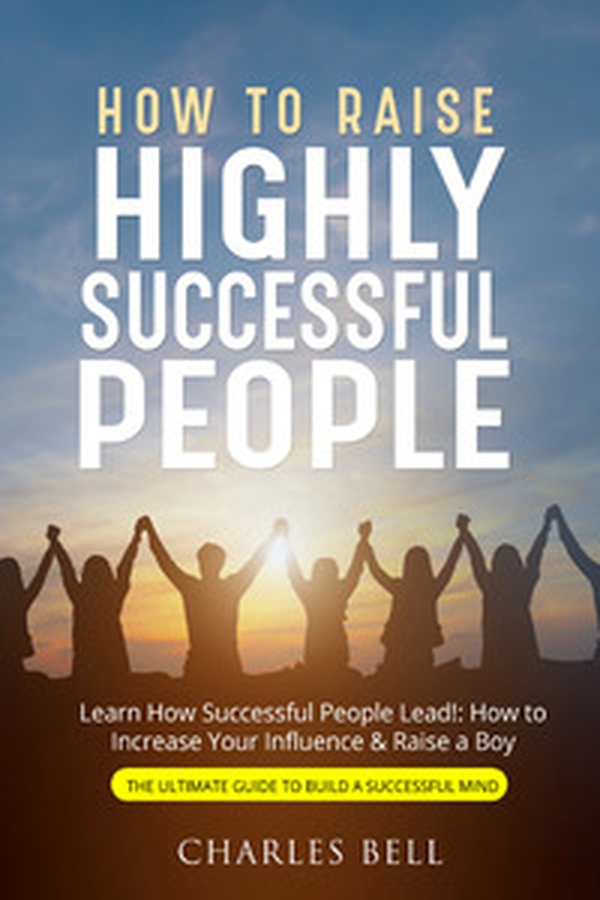 How to raise highly successful people - Librerie.coop How to raise highly successful people - Librerie.coop