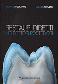 Restauri diretti nei settori posteriori - Librerie.coop Restauri diretti nei settori posteriori - Librerie.coop