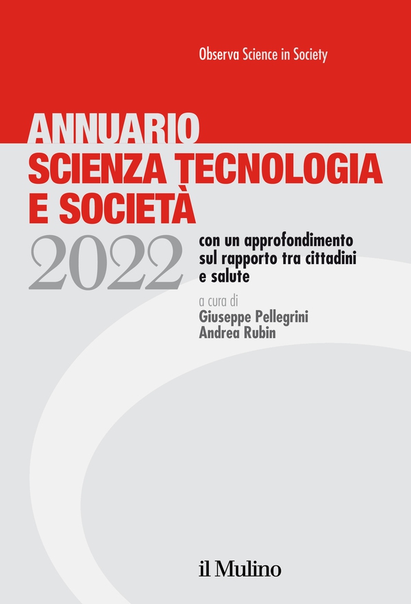 Annuario Scienza Tecnologia e Società. Edizione 2022 - Librerie.coop Annuario Scienza Tecnologia e Società. Edizione 2022 - Librerie.coop