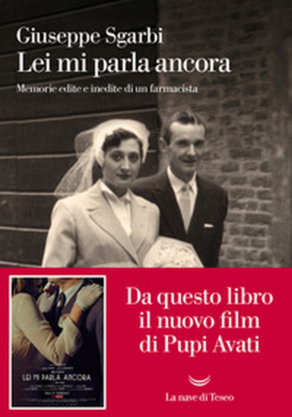 Lei mi parla ancora. Memorie edite e inedite di un farmacista - Librerie.coop Lei mi parla ancora. Memorie edite e inedite di un farmacista - Librerie.coop