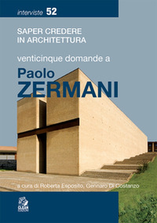 Venticinque domande a Paolo Zermani - Librerie.coop Venticinque domande a Paolo Zermani - Librerie.coop