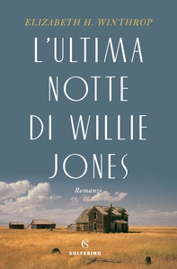 L'ultima notte di Willie Jones - Librerie.coop