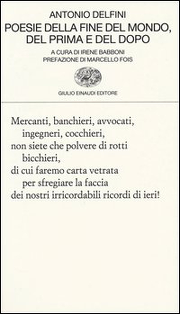 Poesie della fine del mondo, del prima e del dopo - Librerie.coop Poesie della fine del mondo, del prima e del dopo - Librerie.coop